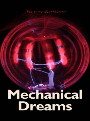 cover image of Mechanical Dreams